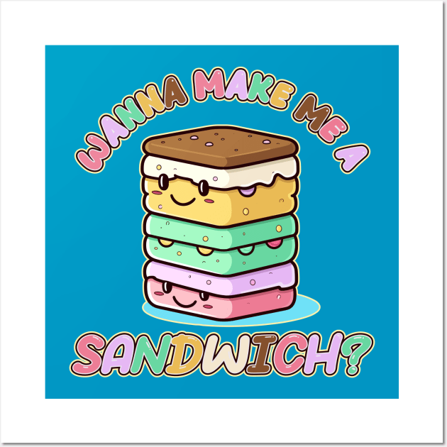 Wanna Make Me a Sandwich? Kawaii Ice Cream Sandwich Wall Art by DanielLiamGill